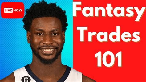 fantasy basketball players to trade for.